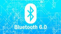 Bluetooth 6.0 yolda: Akıllı telefonlarda neler değişecek?